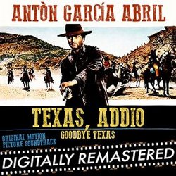 Texas, Addio (Goodbye Texas) - Digitally Remastered