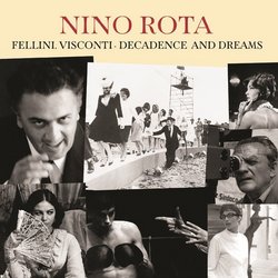 Fellini, Visconti: Decadence & Dreams