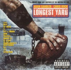 The Longest Yard - Explicit