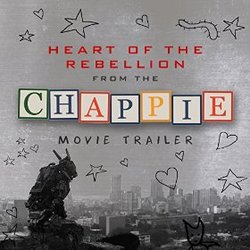Chappie: Heart of the Rebellion (Trailer)