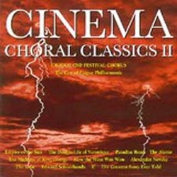 Cinema Choral Classics II