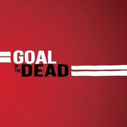 Goal of the Dead