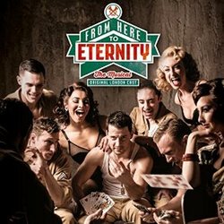 From Here to Eternity: The Musical - London Cast