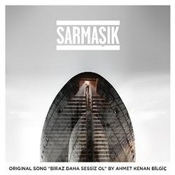 Sarmasik: Biraz Daha Sessiz Ol (Single)