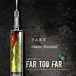 Far Too Far: Take (Single)