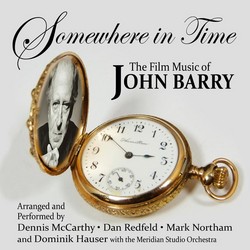 Somewhere In Time: The Film Music of John Barry