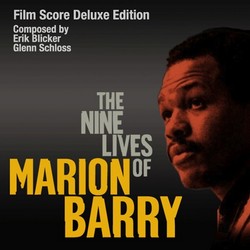 The Nine Lives of Marion Barry