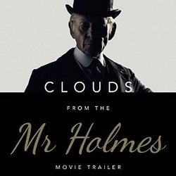 Mr. Holmes: Clouds (Trailer)
