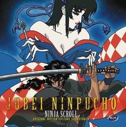 Jubei Ninpucho (Ninja Scroll)