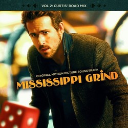 Mississippi Grind: Vol. 2 - Curtis' Road Mix