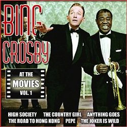 Bing Crosby: At the Movies - Vol. 1