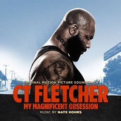 CT Fletcher: My Magnificent Obsession