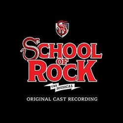 School of Rock: The Musical