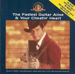 The Fastest Guitar Alive / Your Cheatin' Heart