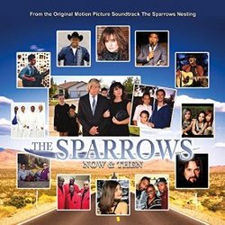 The Sparrows: Now & Then