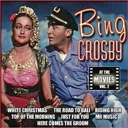 Bing Crosby: At the Movies - Vol. 2