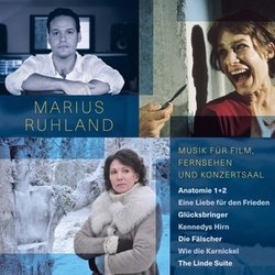 Marius Ruhland: Musik fur Film, Fershen und Konzertzaal