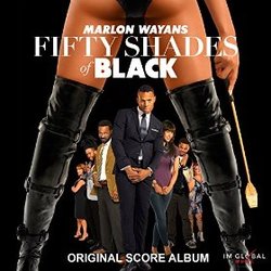 Fifty Shades of Black - Original Score