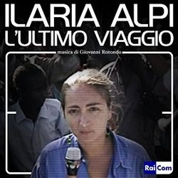 Ilaria Alpi, L'ultimo Viaggio