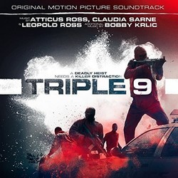 Triple 9 Soundtrack (2016)