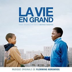 La vie en grand