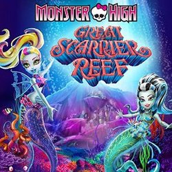 2016 Monster High: Great Scarrier Reef