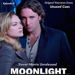 Moonlight: Episode 5 - Unused Cues