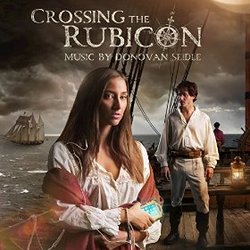 Crossing the Rubicon: Main Theme (Single)