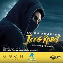 Lo Chiamavano Jeeg Robot