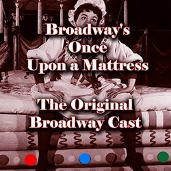 Once Upon a Mattress - Original Broadway Cast