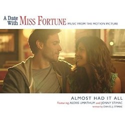 A Date with Miss Fortune: Almost Had It All (Single)
