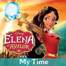 Elena of Avalor: My Time (Single)