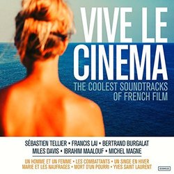 Vive le cinema: The Coolest Soundtracks of French Film