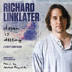 Richard Linklater: Dream Is Destiny