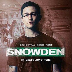 Snowden - Original Score