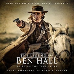 The Legend of Ben Hall