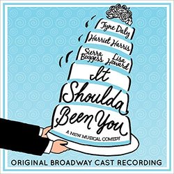 It Shoulda Been You: Original Broadway Cast Recording