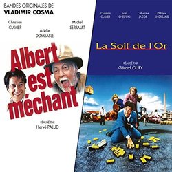 Albert est méchant / La soif de l'or