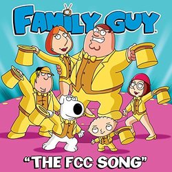 Family Guy: The FCC Song (Single)
