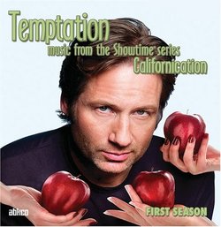 Temptation: Music from the Showtime Series Californication, First Season