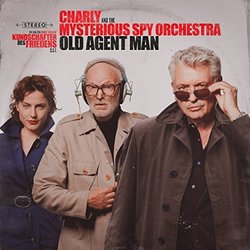 Kundschafter des Friedens: Old Agent Man (Single)