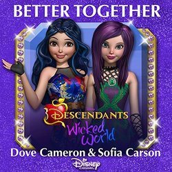 Descendants: Wicked World: Better Together (Single)
