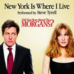 Did You Hear About the Morgans?: New York Is Where I Live (Single)