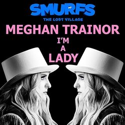 Smurfs: The Lost Village: I'm a Lady (Single)