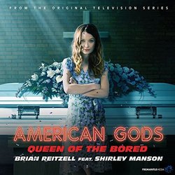American Gods: Queen of the Bored (Single)