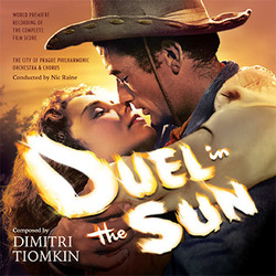 Duel in the Sun - The Complete Film Score