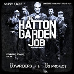 The Hatton Garden Job - Additional Score