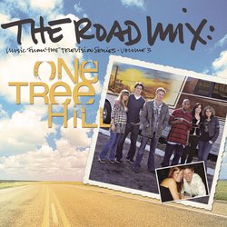 One Tree Hill - Vol. 3: The Road Mix