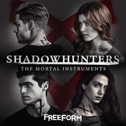 Shadowhunters: The Mortal Instruments (EP)