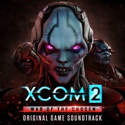 Xcom 2: War Of The Chosen